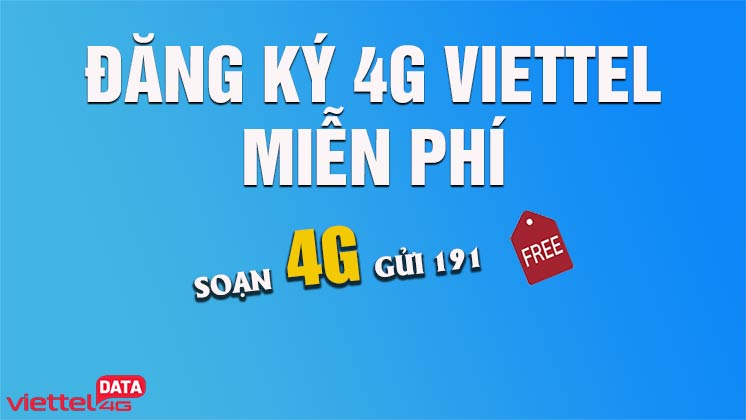Đăng ký 4G Viettel miễn phí
